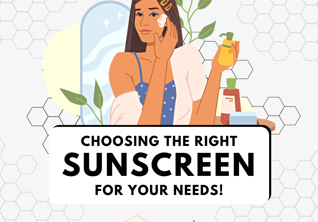 Choosing the best sunscreen for your needs