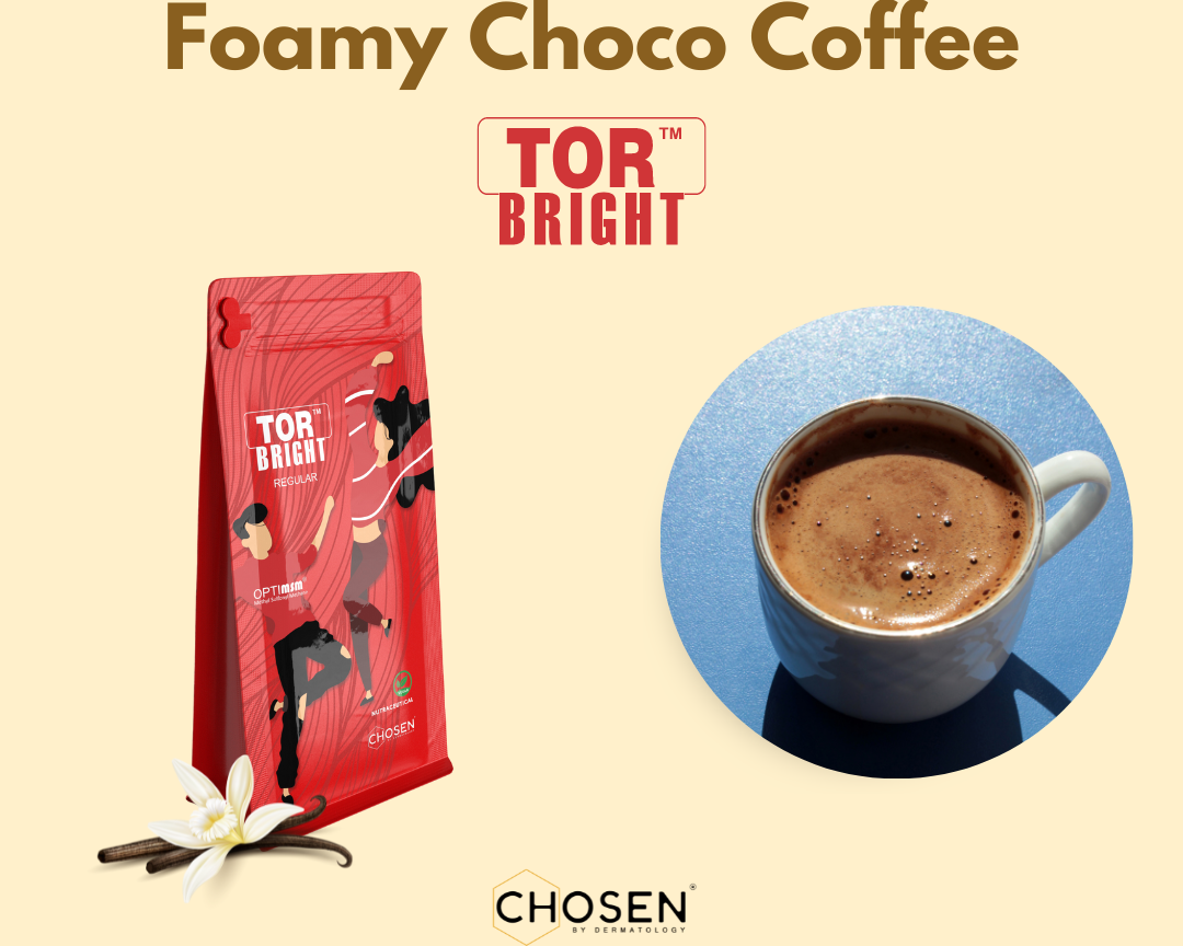 Foamy Choco Coffee with TOR™ Bright OptiMSM® Skin Supplement
