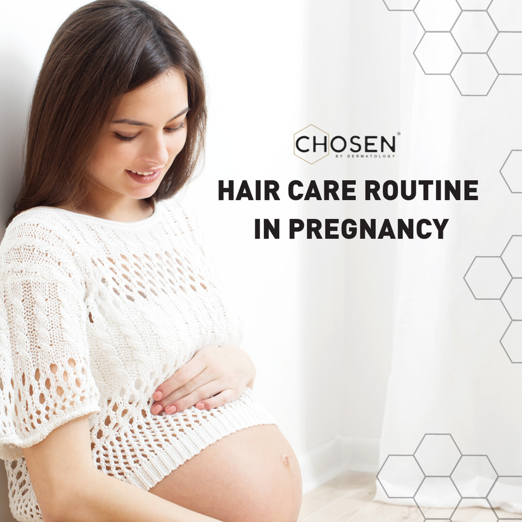 Hair Care routine in Pregnancy