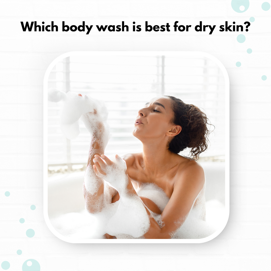 Best body wash for dry skin