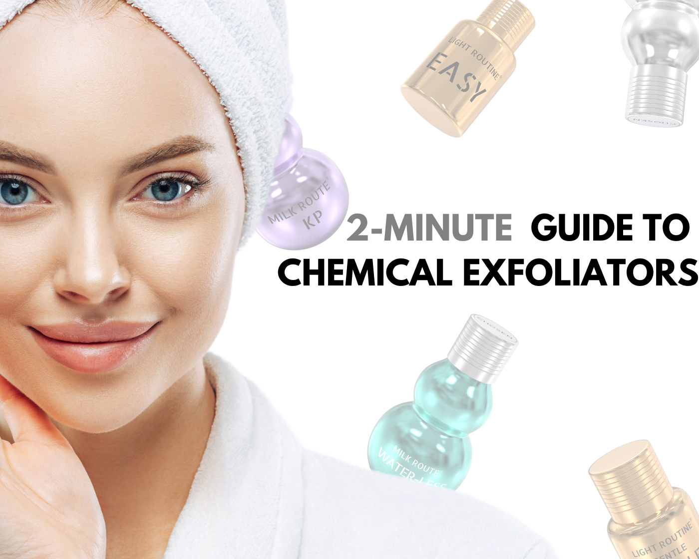 2 minute quick guide to choosing a chemical exfoliator