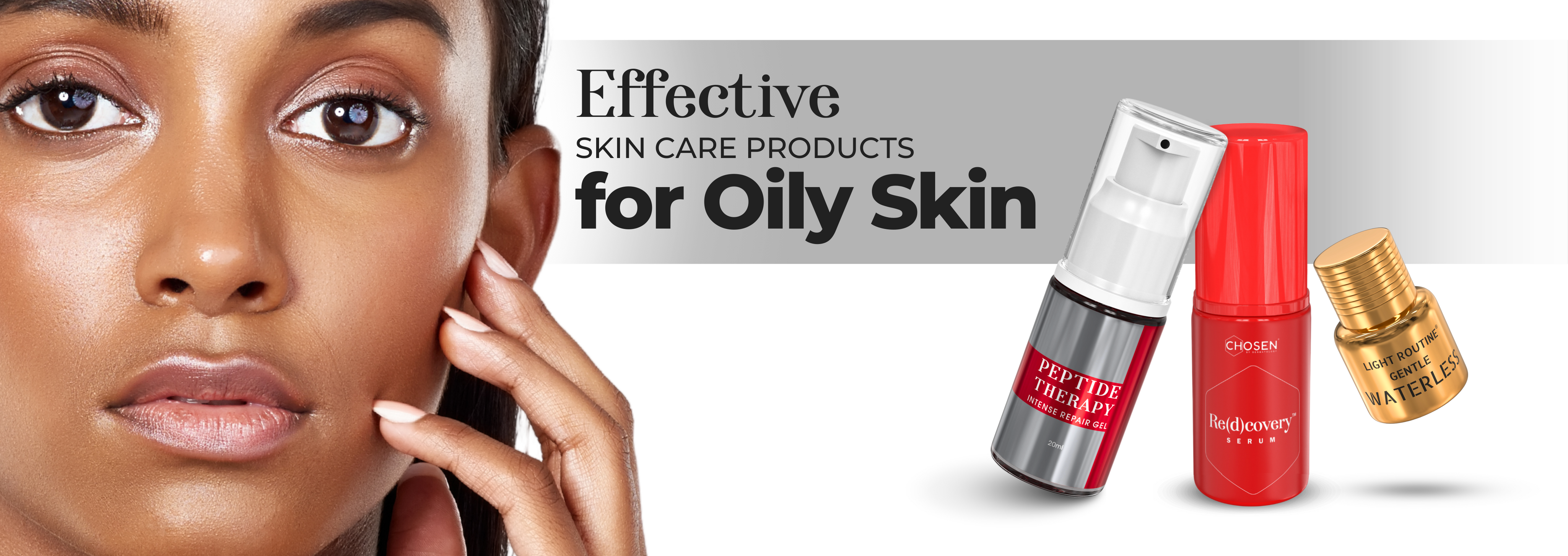 Best Skin Care Products for Oily Skin