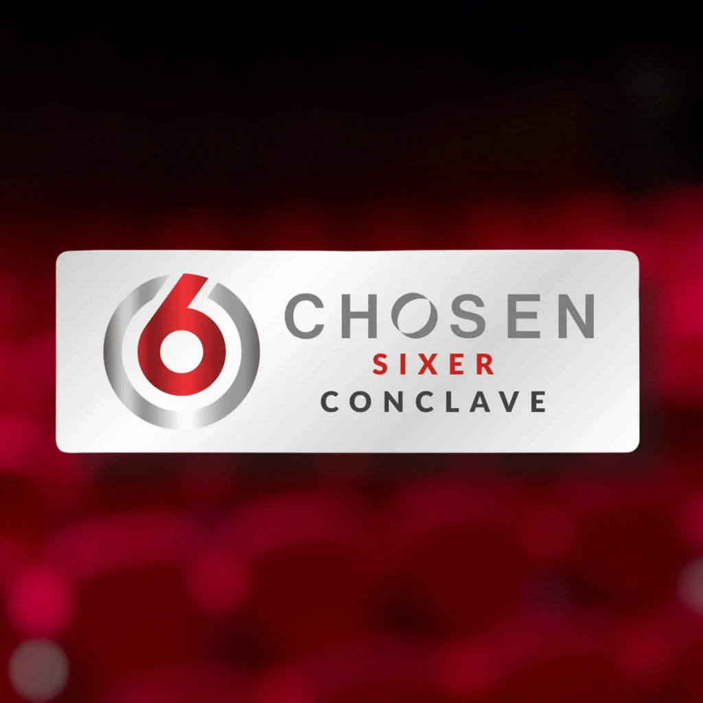 CHOSEN Sixer Conclave