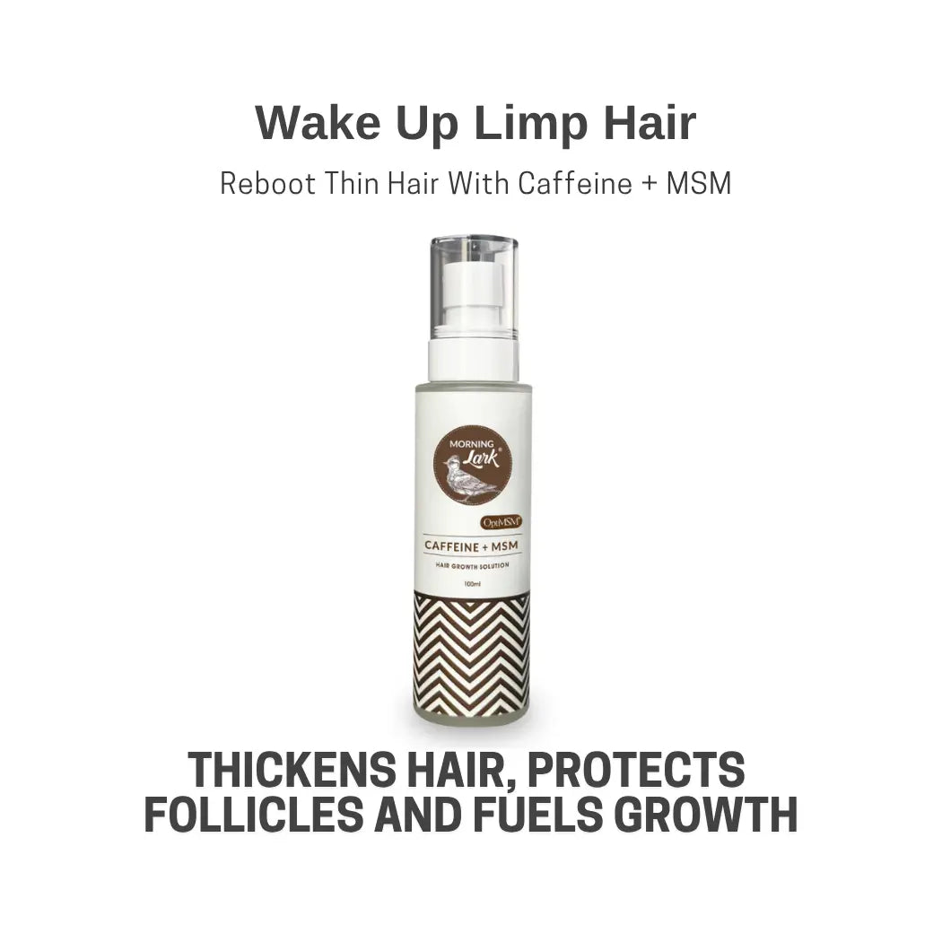 Morning Lark® Caffeine + MSM Hair Growth Solution