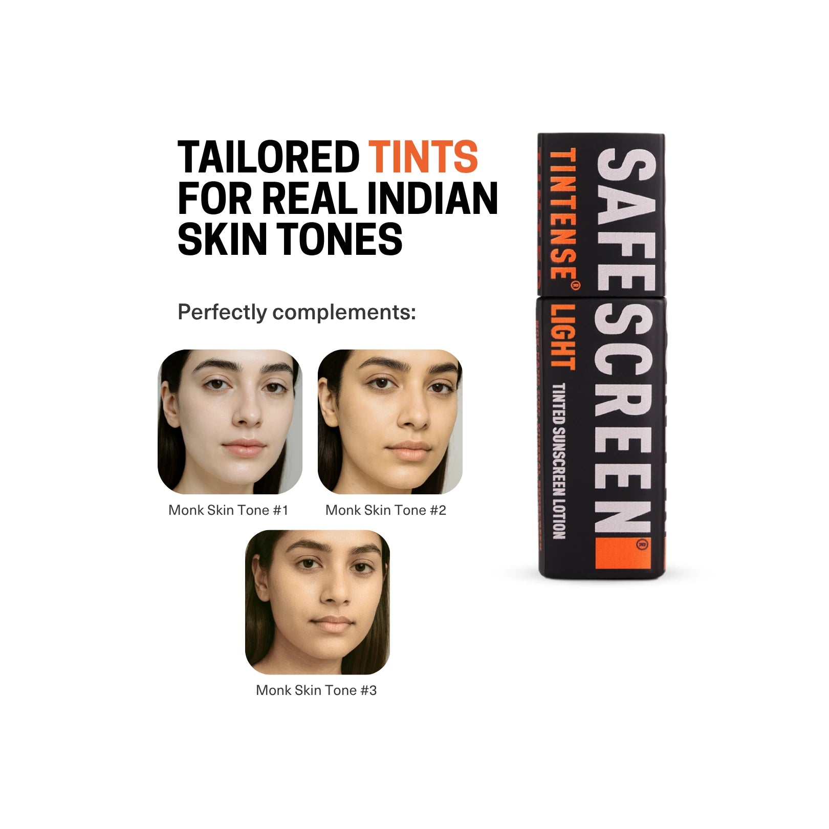 Safescreen Light Tinted Sunscreen is Compatible with Monk Skin Tone 1, 2 and 3